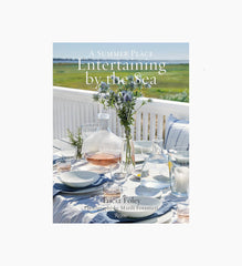 Entertaining By the Sea